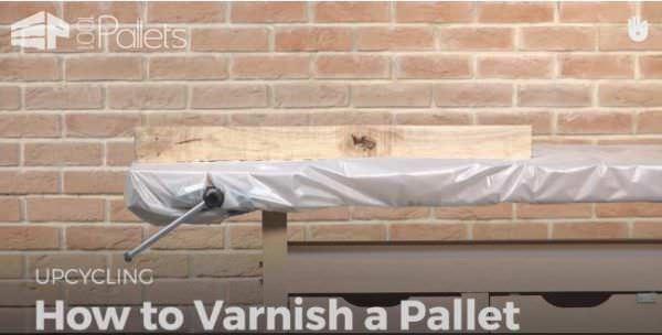 Diy Video Tutorial: Varnishing Pallet Wood DIY Pallet Video Tutorials Diy Video Tutorial: Varnishing Pallet Wood DIY Pallet Video Tutorials