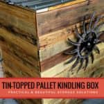 Tin-topped Pallet Kindling Box Pallet Boxes & Chests Tin-topped Pallet Kindling Box Pallet Boxes & Chests