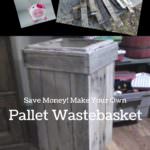 Pallet Wastebasket Keeps Shop Neat & Tidy Pallet Boxes & Chests Pallet Wastebasket Keeps Shop Neat & Tidy Pallet Boxes & Chests