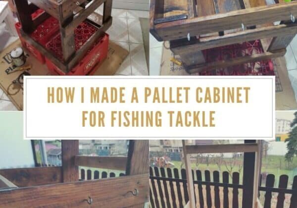 How I Made a Pallet Cabinet For Fishing Tackle