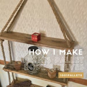 How I Make This Pallet Rope Shelves