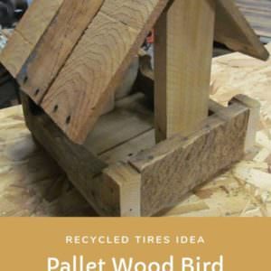 Pallet Wood Bird Feeder